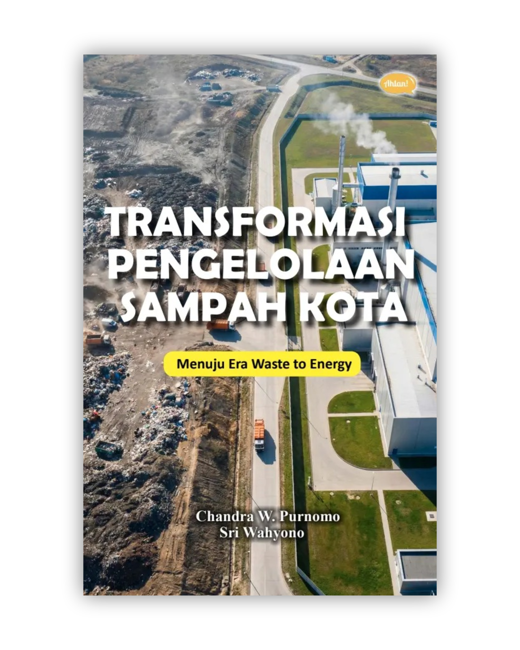 Transformasi Pengelolaan Sampah Kota